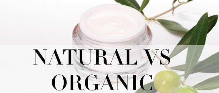 Natural Vs Organic Skincare Which is Better? The Differences Explained